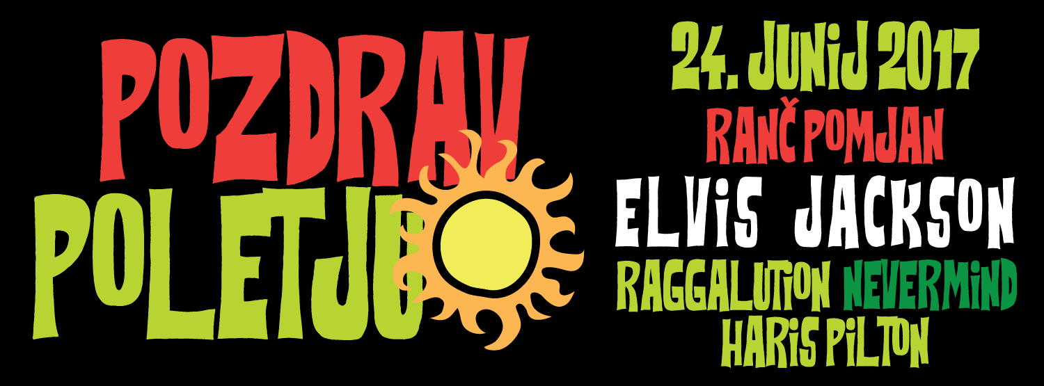 Elvis Jackson @Pozdrav poletju