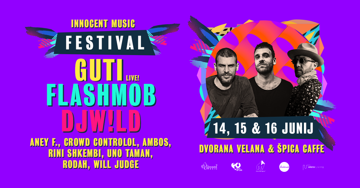 Innocent Music Festival with Guti, Flashmob & Dj W!ld