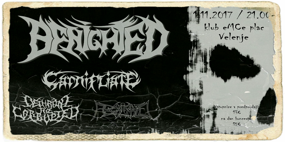 Benighted, Carnifliate, Abolished, Dethrone the Corrupted @klub eMCe plac