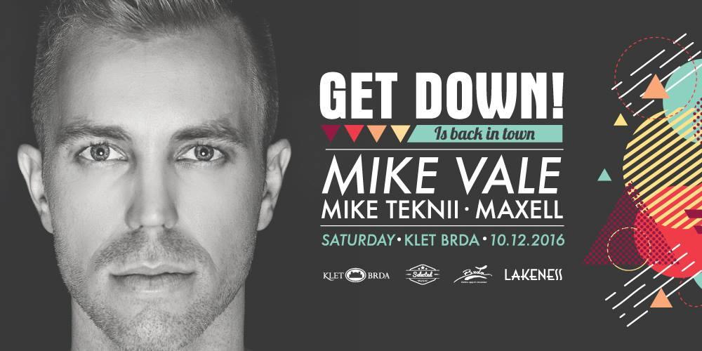 Selected Music‎GET DOWN! w/ MIKE VALE // 10.12.2016 // Klet Brda // Collio