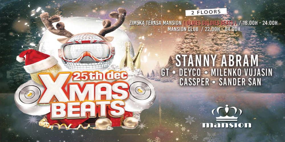 Xmas Beats w. Stanny Abram / Mansion