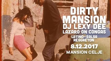 Dirty Mansion I Dj Lexy Dee I Lazaro on congas