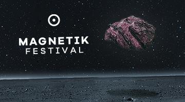MAGNETIK FESTIVAL 2017