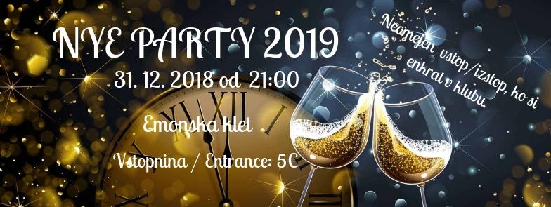 NYE PARTY // vstopnina 5€/6€  // neomejen izstop in prihod nazaj v klub