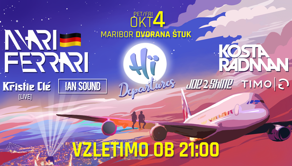 Hï Departures / 4. 10. / Maribor Dvorana ŠTUK