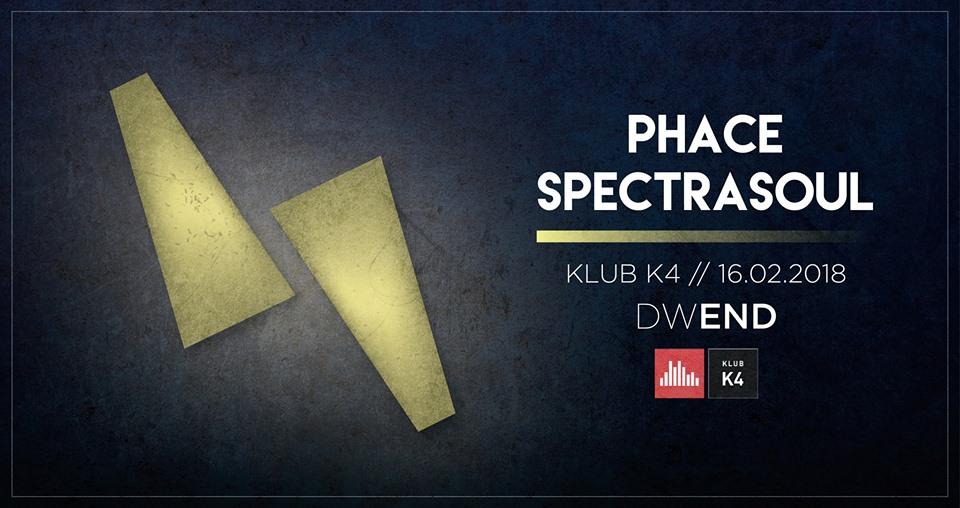 K4DNB / DWEND w/ Phace & Spectrasoul
