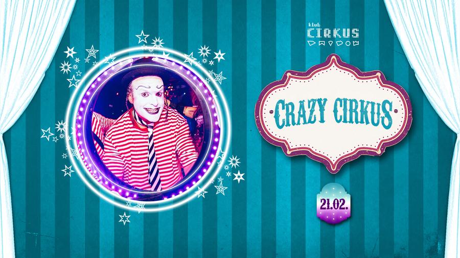 Crazy Cirkus: CLAY CLEMENS & ALPHA Z