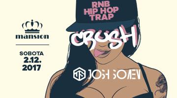 Crush w. Josh Somen I RnB I HipHop I Trap
