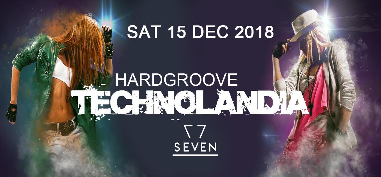 Hardgroove TECHNOLANDIA // 15.12.2018 ob 22h